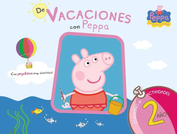 VACACIONES CON PEPA PIG 2 AÑOS