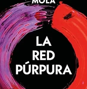 LA RED PURPURA. LA NOVIA GITANA 2