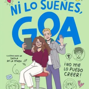 ME LLAMO GOA 5 NI LO SUEÑES GOA