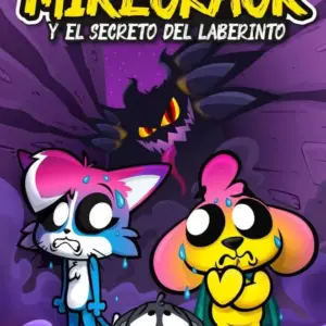 LAS PERRERIAS DE MIKE 4 MIKECRACK Y EL SECRETO DEL LABERINTO