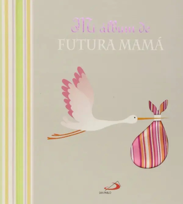 MI ALBUM DE FUTURA MAMA