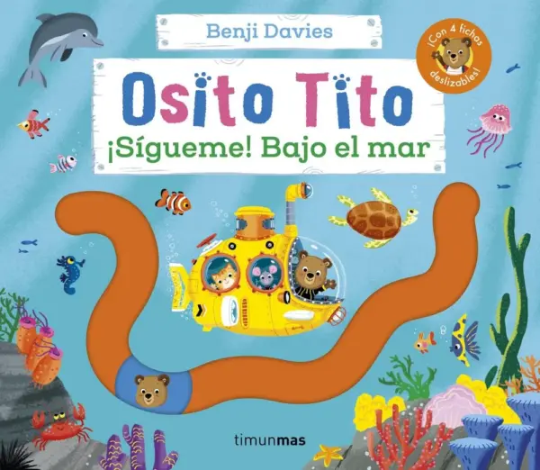 Osito tito. ¡sígueme! bajo el mar