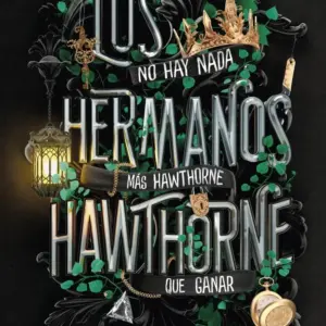 Los hermanos hawthorne (una herencia en juego 4)