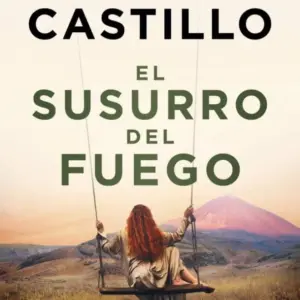 EL SUSURRO DEL FUEGO