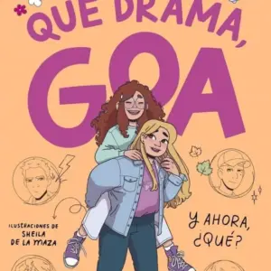 ME LLAMO GOA 6 QUE DRAMA GOA ¿Y ahora qué?