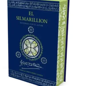 EL SILMARILLION EDICION ILUSTRADA POR EL AUTOR
