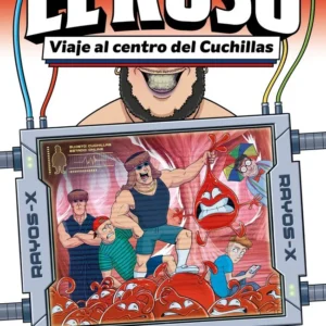 EL RUSO 3 VIAJE AL CENTRO DEL CUCHILLAS