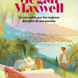 VIAJANDO CON MEGAN MAXWELL