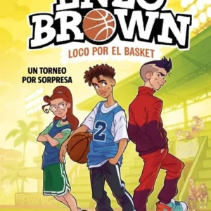 ENZO BROWN LOCO POR EL BASKET 3 UN TORNEO POR SORPRESA