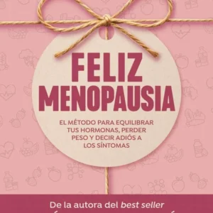 FELIZ MENOPAUSIA
