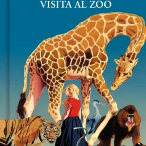 LA MUY CATASTROFICA VISITA AL ZOO TAPA DURA