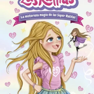 LAS RATITAS 3 LA MISTERIOSA MAGIA DE LAS SUPER RATITAS