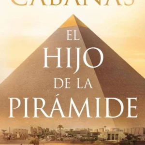 EL HIJO DE LA PIRAMIDE